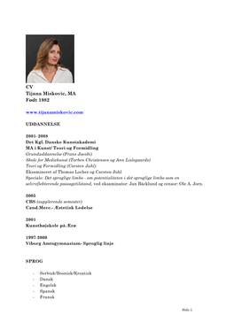 CV Tijana Miskovic, MA Født 1982