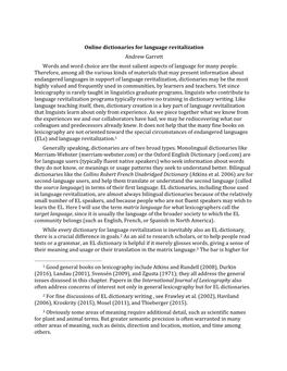 Online Dictionaries for Language Revitalization Andrew Garrett Words and Word Choice Are the Most Salient Aspects of Language for Many People