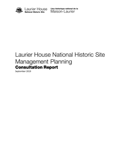 Laurier House National Historic Site Public Consultation Report