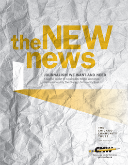 The New News: Journalism We Want and Need
