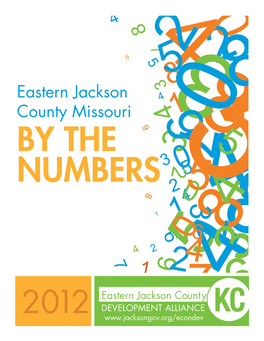 Eastern Jackson County Missouri by the NUMBERS