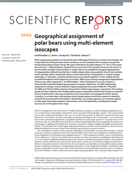 Geographical Assignment of Polar Bears Using Multi-Element Isoscapes Received: 7 March 2019 Geof Koehler 1, Kevin J