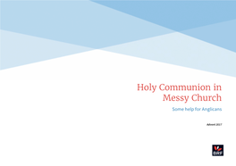 Holy Communion in Anglican Messy Churches Advent 2017