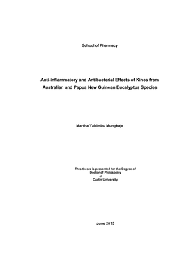 Anti-Inflammatory and Antibacterial Effects of Kinos from Australian and Papua New Guinean Eucalyptus Species