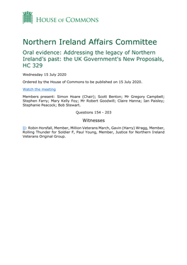 Northern Ireland Affairs Committee Oral Evidence: Addressing the Legacy of Northern Ireland’S Past: the UK Government's New Proposals, HC 329