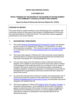 Perth and Kinross Council on 23 February 2011 (Article 110/11 Report 11/72) Were Taken Into Account in Preparing This Report