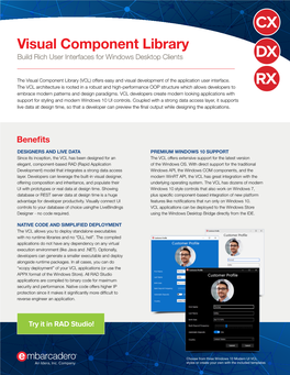Visual Component Library Build Rich User Interfaces for Windows Desktop Clients