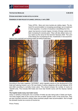 And More Tourists Are Visiting Japan. the De- Mand for Accommodation Is Increasing Accordingly, As Is Investment in Hotel Capacities