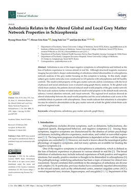 Anhedonia Relates to the Altered Global and Local Grey Matter Network Properties in Schizophrenia