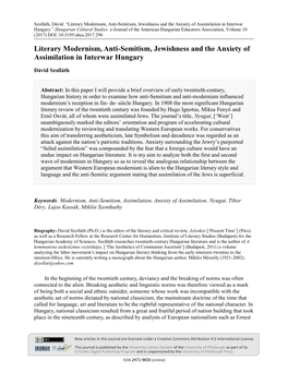 Literary Modernism, Anti-Semitism, Jewishness and the Anxiety of Assimilation in Interwar Hungary.” Hungarian Cultural Studies