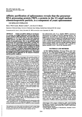 Affinity Purification of Spliceosomes Reveals That the Precursor RNA