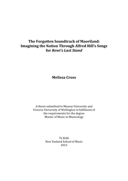 The Forgotten Soundtrack of Maoriland: Imagining the Nation Through Alfred Hill’S Songs for Rewi's Last Stand