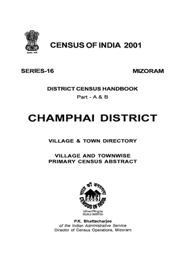 District Census Handbook, Champhai, Part a & B, Series-16