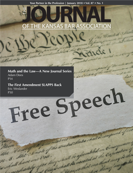 Math and the Law—A New Journal Series Adam Dees P14 the First Amendment SLAPPS Back Eric Weslander P30 Proud Member Beneﬁt Provider