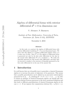 Algebra of Differential Forms with Exterior Differential $ D^ 3= 0$ in Dimension