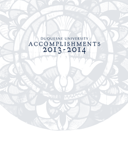 ACCOMPLISHMENTS 2013- 2014 Ach Year, Convocation Provides Our Campus Community Ewith a Unique Opportunity for Reflection