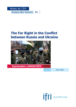 The Far Right in the Conflict Between Russia and Ukraine