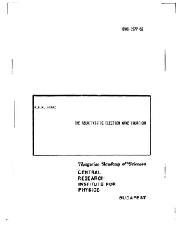 The Relativistic Electron Wave Equation