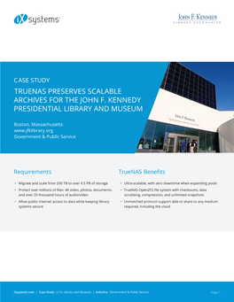 Truenas Preserves Scalable Archives for the John F. Kennedy Presidential Library and Museum