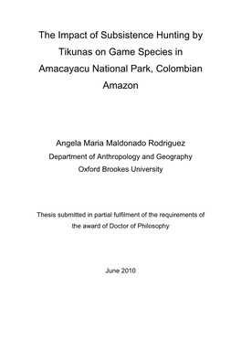 The Impact of Subsistence Hunting by Tikunas on Game Species in Amacayacu National Park, Colombian Amazon