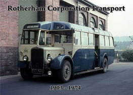 Rotherham Corporation Transport 1903-1974
