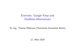 Evernote, Google Keep Und Onenote-Alternativen