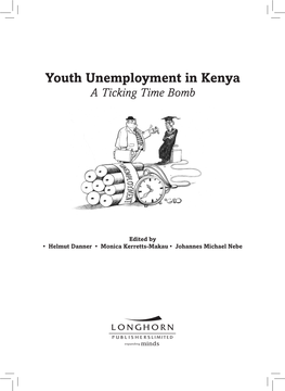 Youth Unemployment in Kenya a Ticking Time Bomb