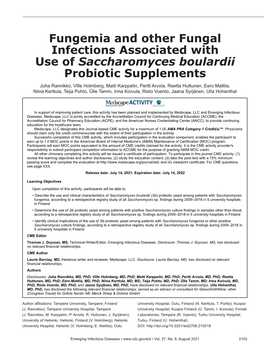 Fungemia and Other Fungal Infections Associated with Use Of