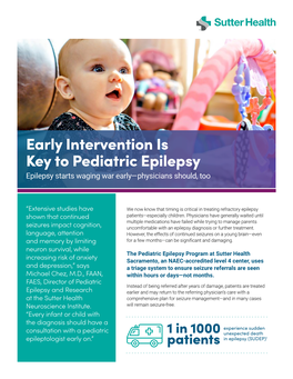 Early Intervention Is Key to Pediatric Epilepsy Epilepsy Starts Waging War Early—Physicians Should, Too