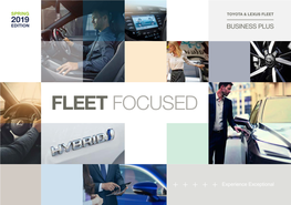 FLEET FOCUSED Welcome to Fleet Focused Take the Lead by Choosing Cleaner Self-Charging Hybrids