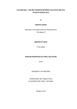 Playing Ball: the Relationship Between the State and Fifa in South Africa 2010