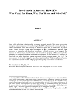 Free Schools in America, 1850-1870: Who Voted for Them, Who Got Them, and Who Paid*