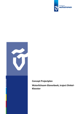 Concept Projectplan Waterlichaam Glanerbeek, Traject Dinkel- Klooster