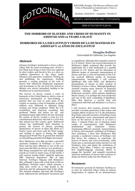 The Horrors of Slavery and Crisis of Humanity in Amistad and 12 Years a Slave Recibido: 20/02/2014 – Aceptado: 10/03/2014
