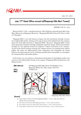 July 17Th Head Office Moved To『Roppongi Hills Mori Tower』
