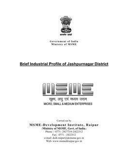 Brief Industrial Profile of Jashpurnagar District