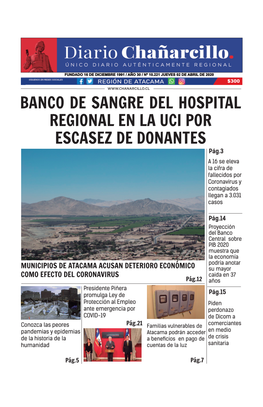 BANCO DE SANGRE DEL HOSPITAL REGIONAL EN LA UCI POR ESCASEZ DE DONANTES Pág.3 a 16 Se Eleva La Cifra De Fallecidos Por Coronavirus Y Contagiados Llegan a 3.031 Casos