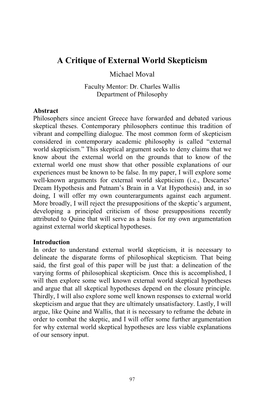 A Critique of External World Skepticism Michael Moval Faculty Mentor: Dr