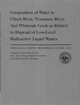 Composition of Water in Clinch River, Tennessee River, and Whiteoak Creek As Related to Disposal of Low-Level Radioactive Liquid Wastes