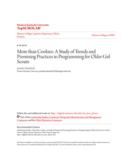A Study of Trends and Promising Practices in Programming for Older Girl Scouts Jennifer Ottersbach Western Kentucky University, Jennifer.Ottersbach292@Topper.Wku.Edu