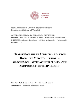 Glass in Northern Adriatic Area from Roman to Medieval Period: a Geochemical Approach for Provenance and Production Technologies