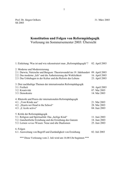 Konstitution Und Folgen Von Reformpädagogik Vorlesung Im Sommersemester 2003: Übersicht