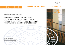 Development of Lc/Ms Techniques for Plant and Drug Metabolism Studies