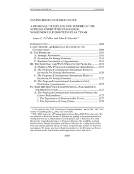 Saving This Honorable Court: a Proposal to Replace Life Tenure on the Supreme Court with Staggered, Nonrenewable Eighteen-Year T