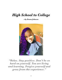 High School to College --By Deana Johnson