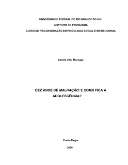 Dez Anos De Malhação: E Como Fica a Adolescência?