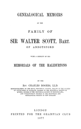 Sir Walter Scott, Bart. of Abbotsford