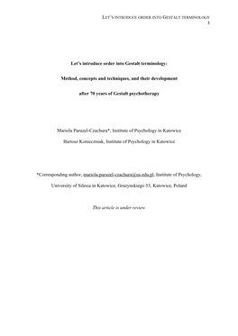 Let's Introduce Order Into Gestalt Terminology: Method, Concepts and Techniques, and Their Development After 70 Years of Gesta