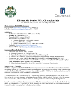 Kitchenaid Senior PGA Championship Oak Hill Golf Club | Rochester, New York | May 23-26, 2019