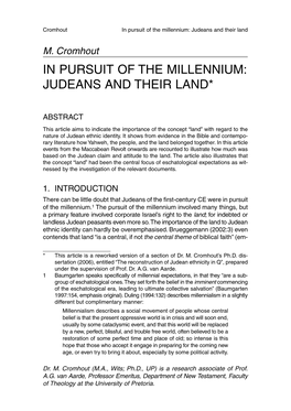 In Pursuit of the Millennium: Judeans and Their Land*